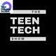 The Teen Tech Show