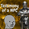 Testimony of a NPC - michael pulser