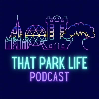 That Park Life: a Disney World Podcast:Greg & Beth - Disney Parks Fans