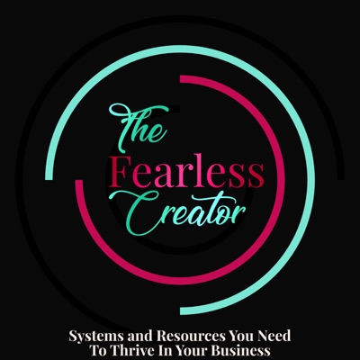 The Fearless Creator