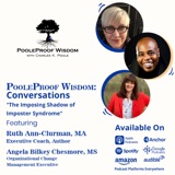 PooleProof Wisdom -- Conversations: Let's Talk About Imposter Syndrome