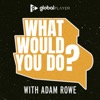 What Would You Do