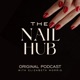 The Nail Hub Podcast