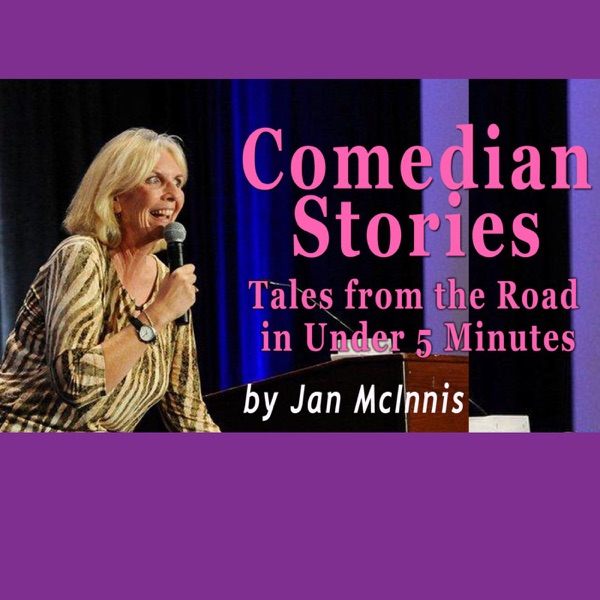 Comedian Stories