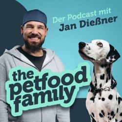 The Petfood Family - der Hunde-Podcast