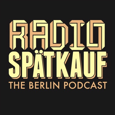 Radio Spaetkauf Berlin:Radio Spaetkauf Berlin