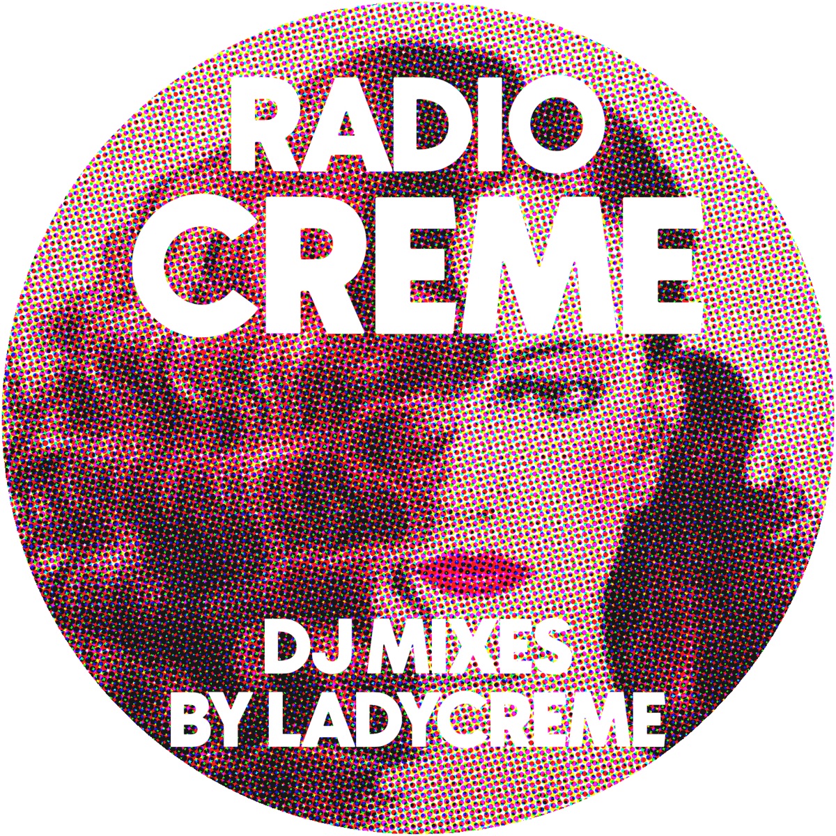 Radio Creme - DJ mixes by Ladycreme – Podcast – Podtail
