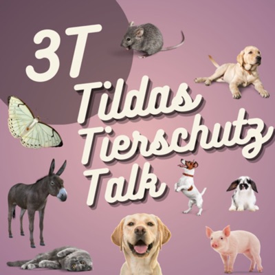 3T - Tildas Tierschutz Talk