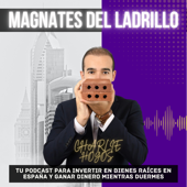 MAGNATES DEL LADRILLO - Charlie Hoyos