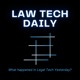 Law Tech Daily