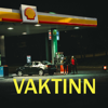 VAKTINN - Vaktinn