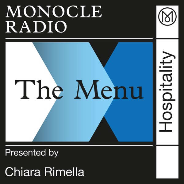 Monocle 24: The Menu