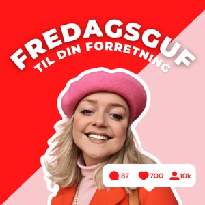 FREDAGSGUF: til din forretning ✌🏼