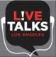 Live Talks Los Angeles