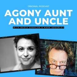 AGONY AUNT & UNCLE 12 - Listen for the Similarities NOT the Differences