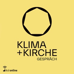 #5 Klima+Kirche Gespräch mit Heinrich Strößenreuther, Mitbegründer der KlimaUnion.