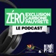 3ZÉRO Le Podcast 