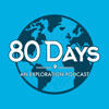 80 Days: An Exploration Podcast - Luke Kelly, Joe Byrne, Mark Boyle