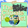 The Anti-Dread Climate Podcast - KCRW