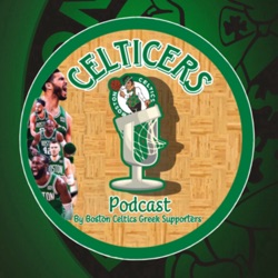 Celtics vs Bucks, Tatum & Brown και οι δαίμονες του 1ου γύρου των PlayOffs...Μαζί μας ο φίλος του Podcast, Χρήστος