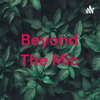Beyond The Mic - DJ Ruff