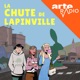 La Chute de Lapinville - Une fiction quotidienne