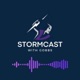 Stormcast Podcast