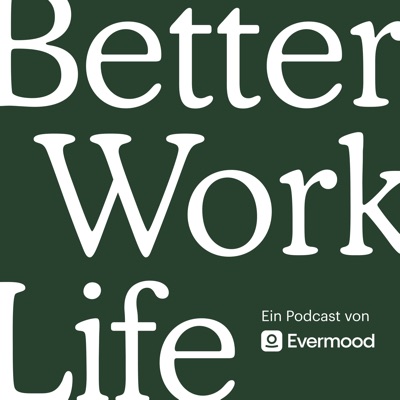 Better Work Life