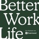 Better Work Life