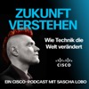Zukunft verstehen. Wie Technik die Welt verändert.