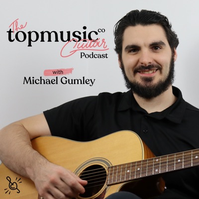 TopMusicGuitar Podcast TopMusicGuitar Podcast