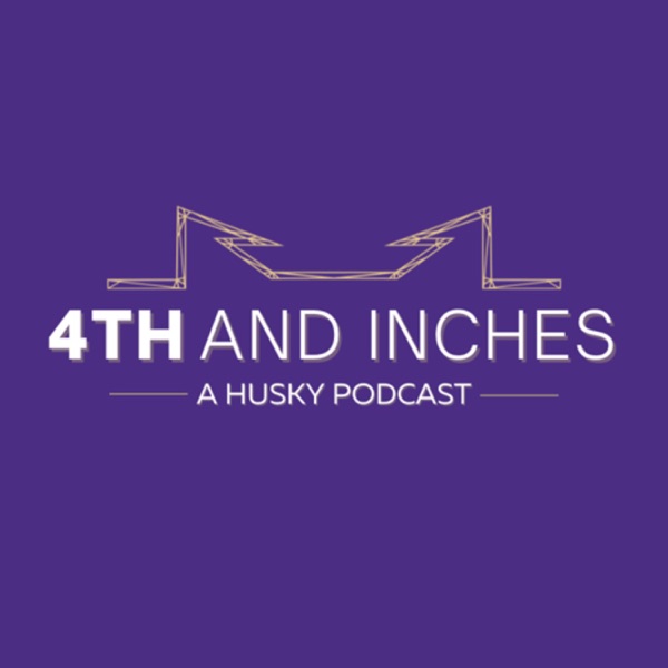Fourth and Inches, a Husky Podcast