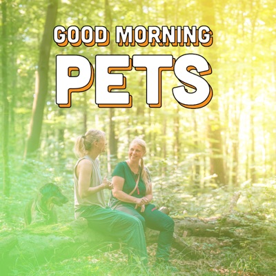 Good Morning Pets