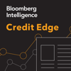 The Credit Edge by Bloomberg Intelligence - Bloomberg