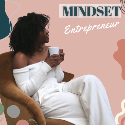 Mindset Entrepreneur Mindset Entrepreneur