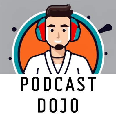 Podcast Dojo - Un podcast sobre Karate y sus practicantes