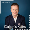 Callan's Kicks - RTÉ Radio 1