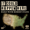 It Could Happen Here - iHeartPodcasts
