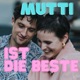 Mutti ist die Beste