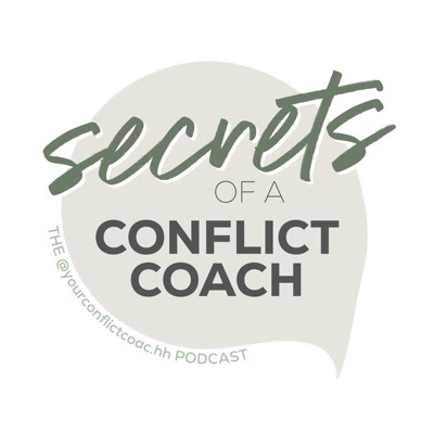 Secrets of a Conflict Coach