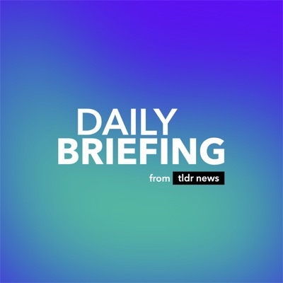 The Daily Briefing:TLDR News