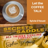 350. Let the COFFEE TALK | Sylvie D'Aoust