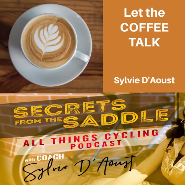 350. Let the COFFEE TALK | Sylvie D'Aoust photo