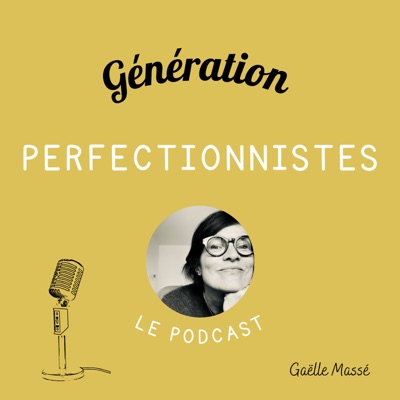 Génération Perfectionnistes