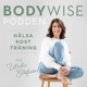 Bodywise podden