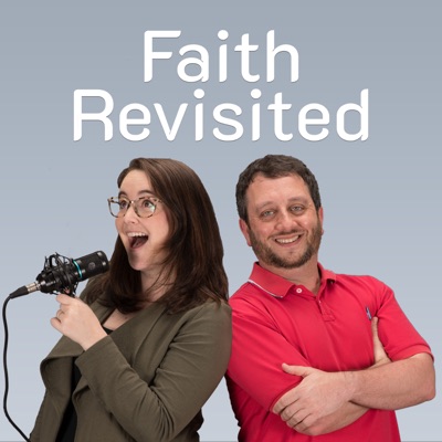 Faith Revisited Faith Revisited