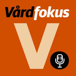 Vårdfokuspodden