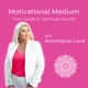 Motivational Medium: Your Guide to Spiritual Growth