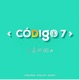 Código 7 | Podcast para Jóvenes 