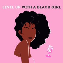 Level up with a black girl